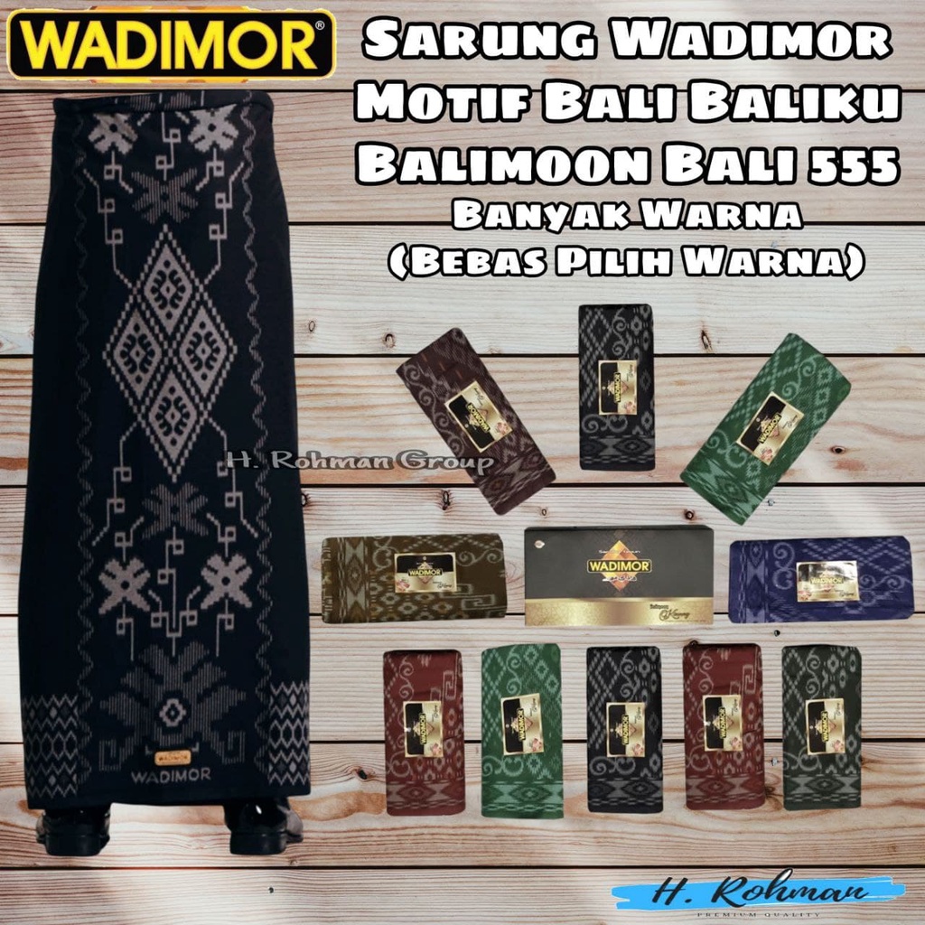 sarung wadimor motif batik bali baliku balimoon bali 555 banyak warna / sarung wadimor pria / sarung wadimor motif bali / sarung wadimor songket Muslim Istiqomah
