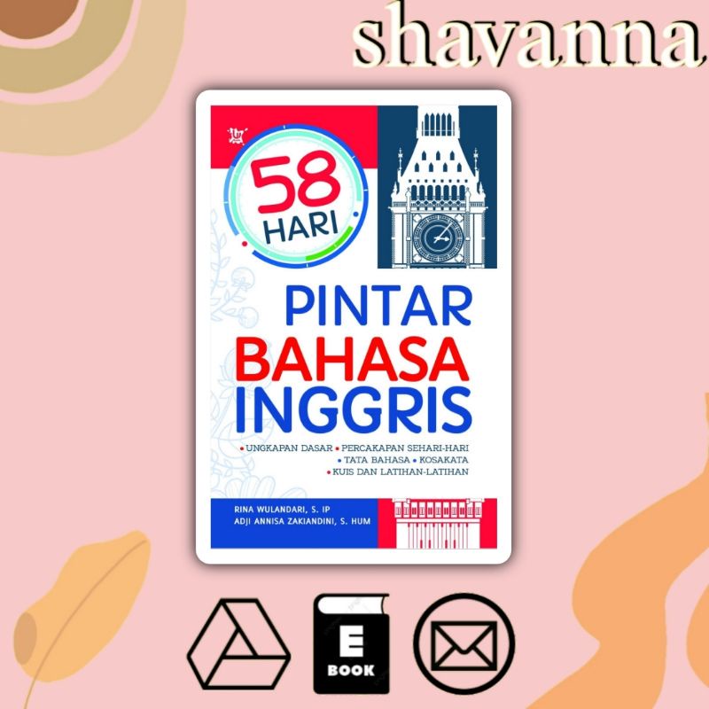 

(Indonesia) 58 Hari Pintar Bahasa Inggris