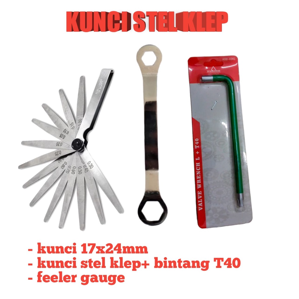 Paket Kunci Setel Klep MOTOR Set 3 pcs kunci L T40 + feeler gauge + KUNCI 17X24MM kunci stel setelan