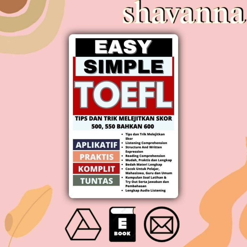 

[Indonesia] +Audio Easy Simple TOEFL: Tips Trik Melejitkan Skor Anda 500, 550, bahkan 600