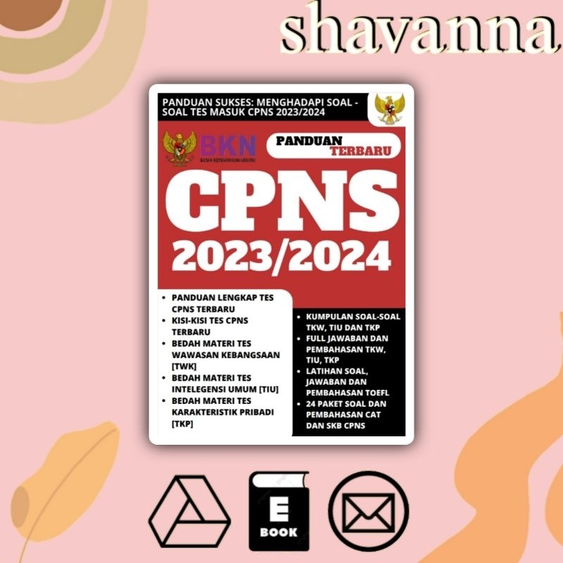 

(Indonesia) Panduan Terbaru CPNS 2023/2024; Panduan Sukses: menghadapi soal-soal masuk cpns