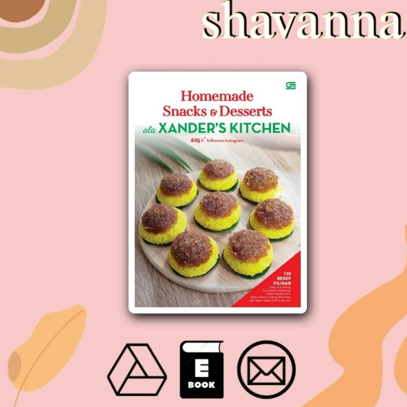 

(Indonesia) Homemade Snacks & Desserts ala Xander's Kitchen