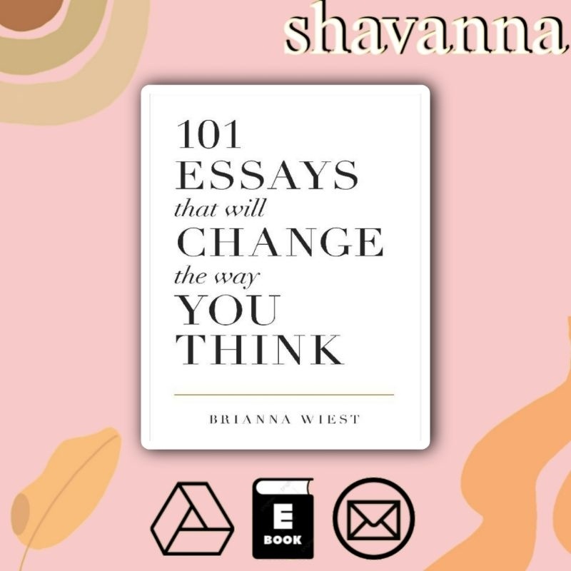 

(Inggris) 101 Essays That Will Change Your Mind