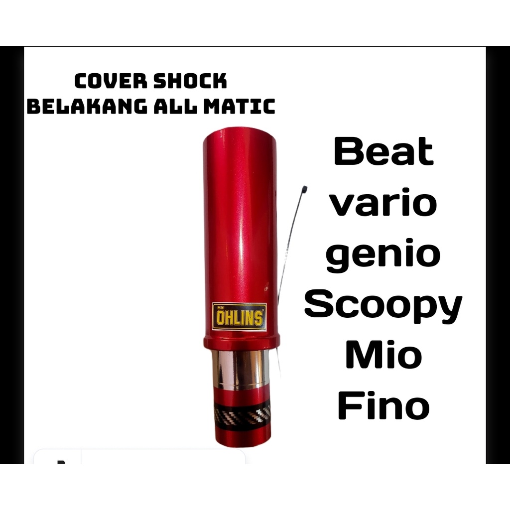 

Cover shock belakang Beat,Vario,Mio, Scoopy,Vario,Fino