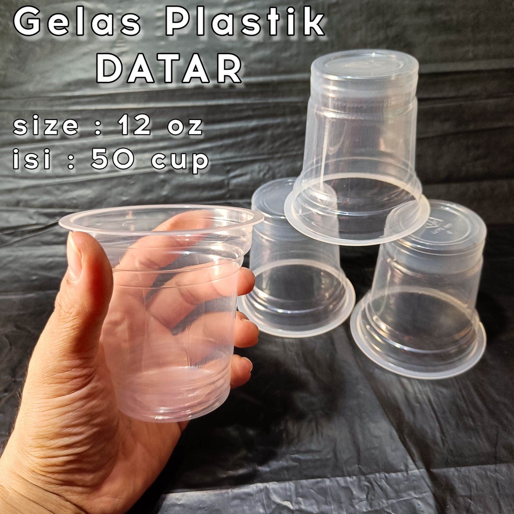 Gelas plastik Datar ukuran 12 oz [isi 50 cup] / gelas plastik bening / gelas minum / gelas juice & b