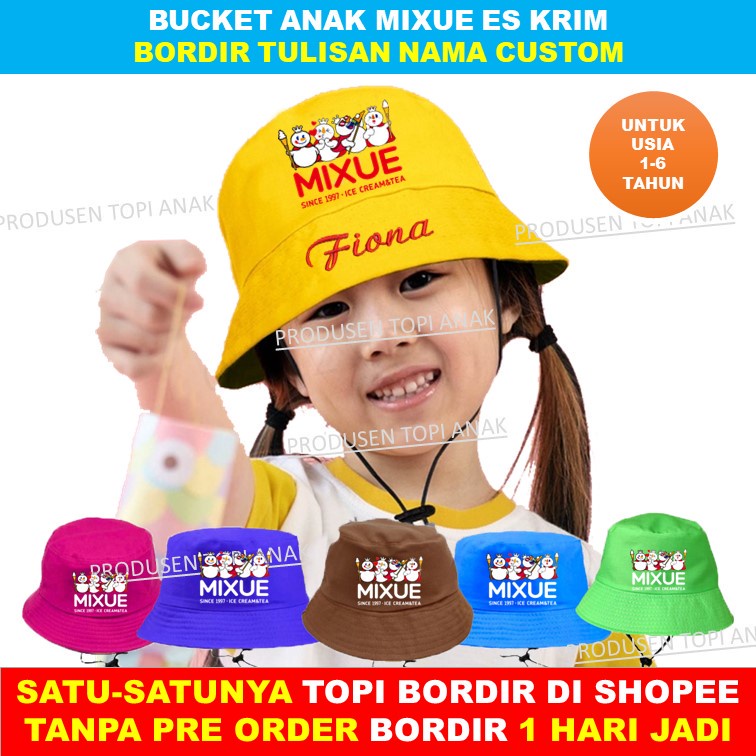 Topi Es Krim Mixue dan Bucket Anak Bordir Nama Anak Usia 1 - 6 Tahun