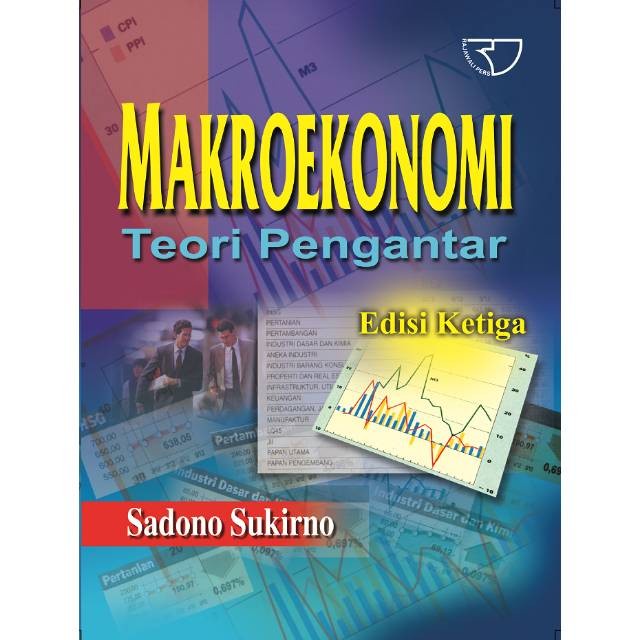Buku Original Makroekonomi Teori Pengantar – Sadono Sukirno