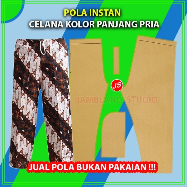 Pola Instan Celana Kolor Panjang Pria