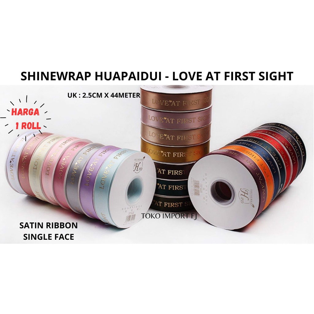 

PITA SATIN RIBBON PREMIUM LOVE AT FIRST SIGHT 2.5MM 44M PITA KADO 1ROLL POLYESTER RIBBON PITA SATIN MOTIF IMPORT LEBAR 2.5CM PREMIUM