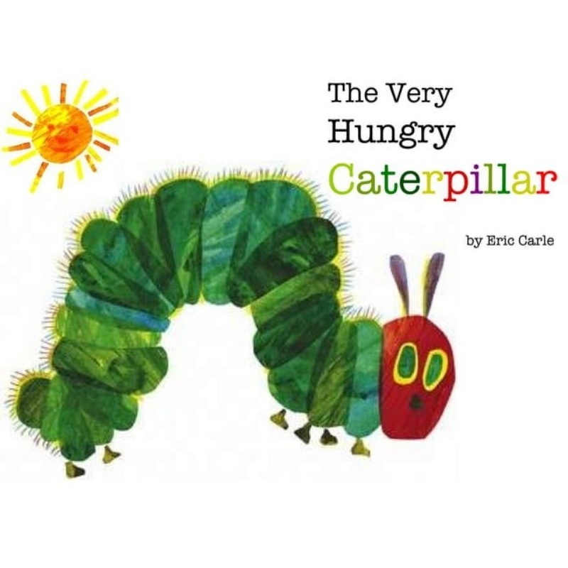 [PS] Boardbook The Very Hungry Caterpillar by Eric Carle Buku Impor Anak Tentang Metamorfosis Ulat Menjadi Kupu-kupu