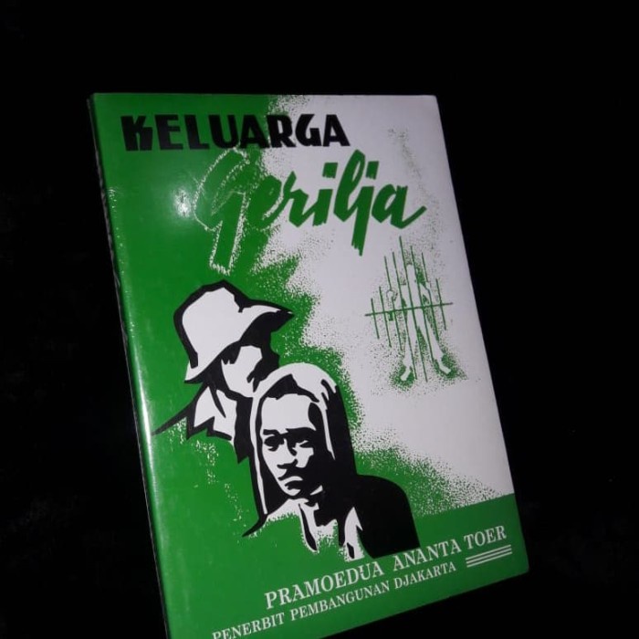 ✨LARIS✨ -KELUARGA GERILYA. PRAMOEDYA ANANTA TOER. BUKU ORIGINAL- 1.2.23