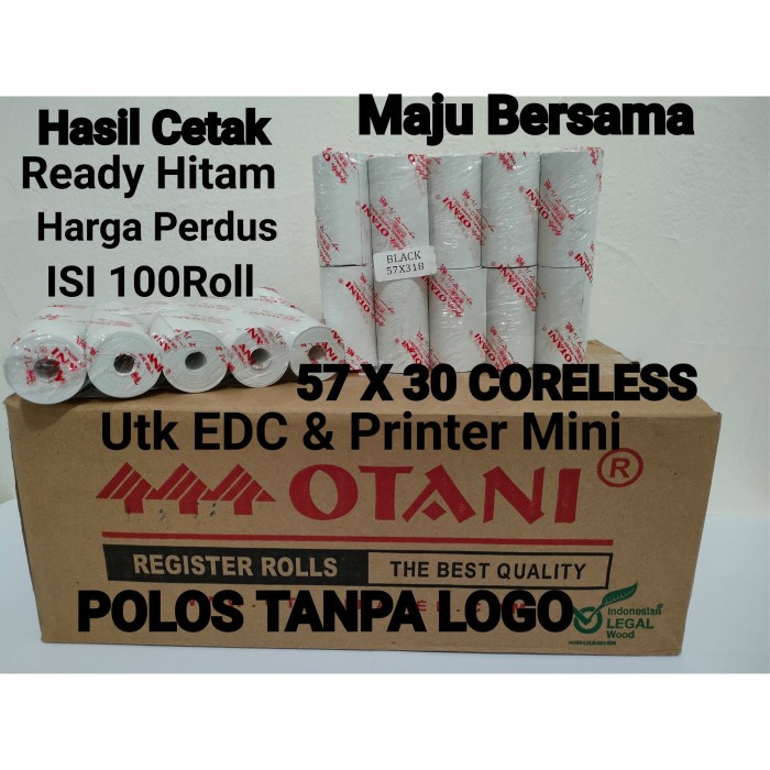 

Kertas Thermal Merk Otani 57x30,Coreless Harga Perdus - Hitam SC27