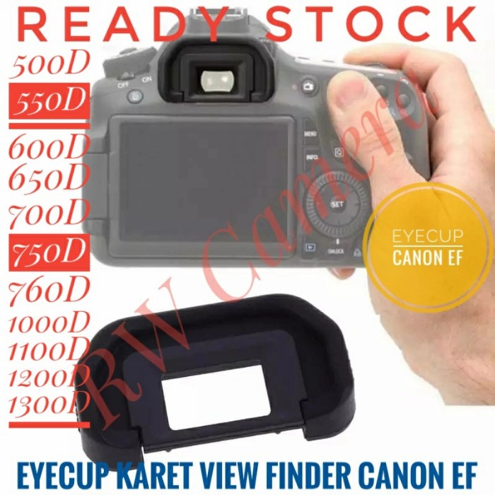 EyeCup Canon EF Karet View Finder Eye Cup 350D 400D 450D 500D 550D 600D 650D 700D 750D 760D 1100D 12