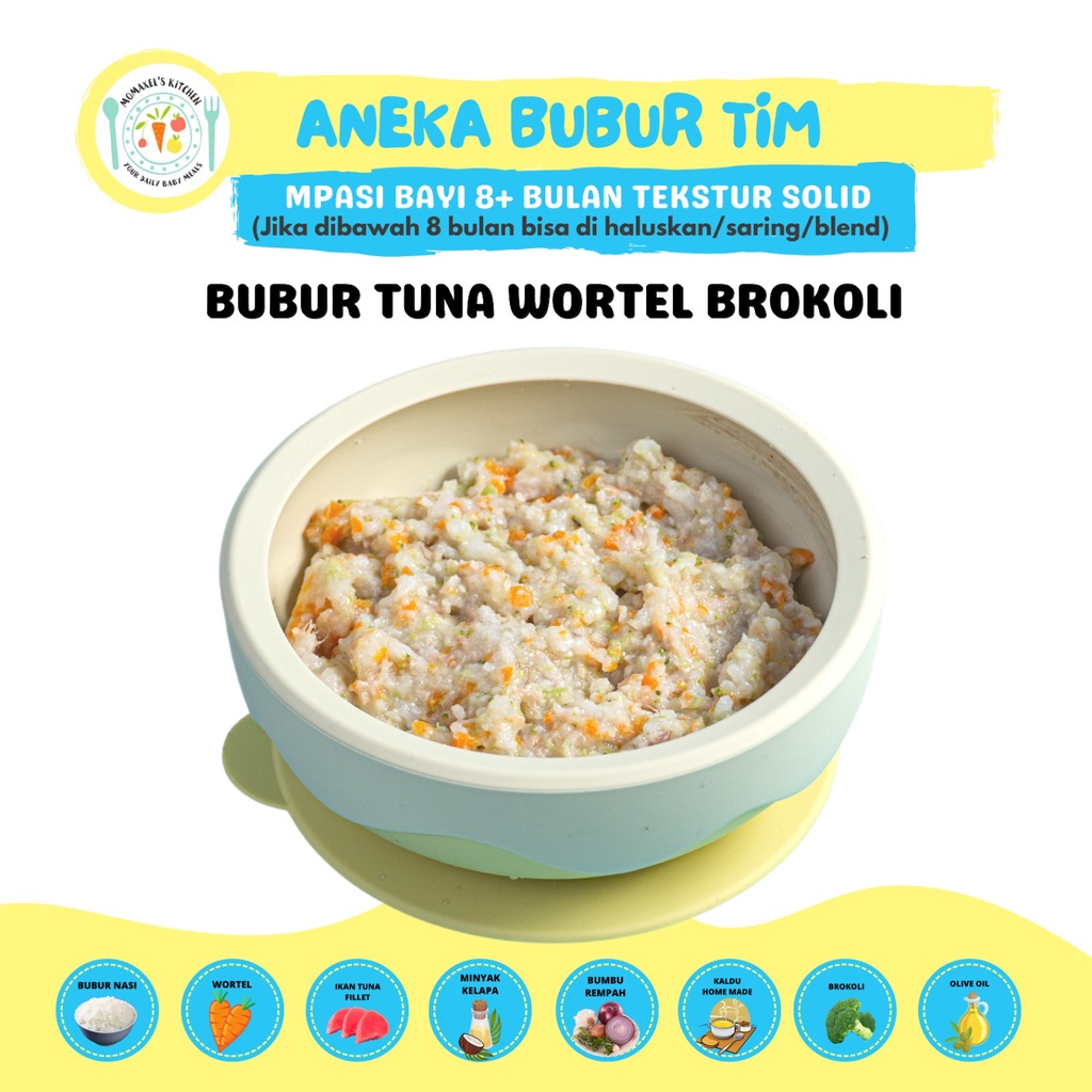 BUBUR TUNA WORTEL BROCCOLI  (MPASI FROZEN)