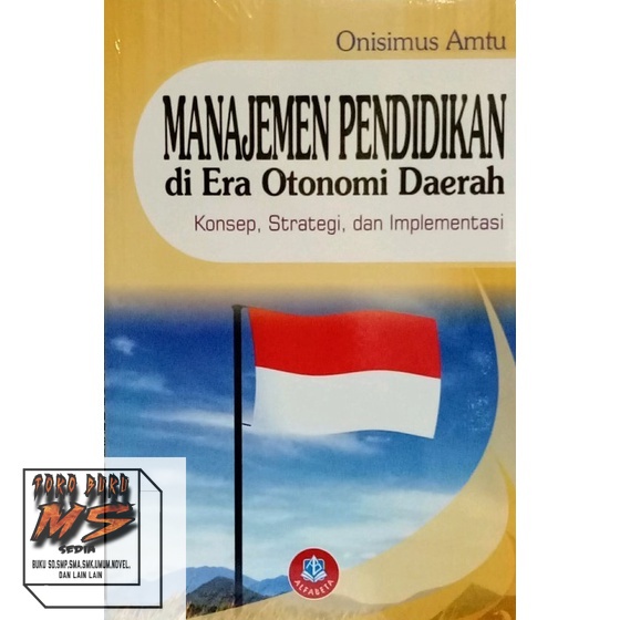 Manajemen Pendidikan di Era Otonomi Daerah