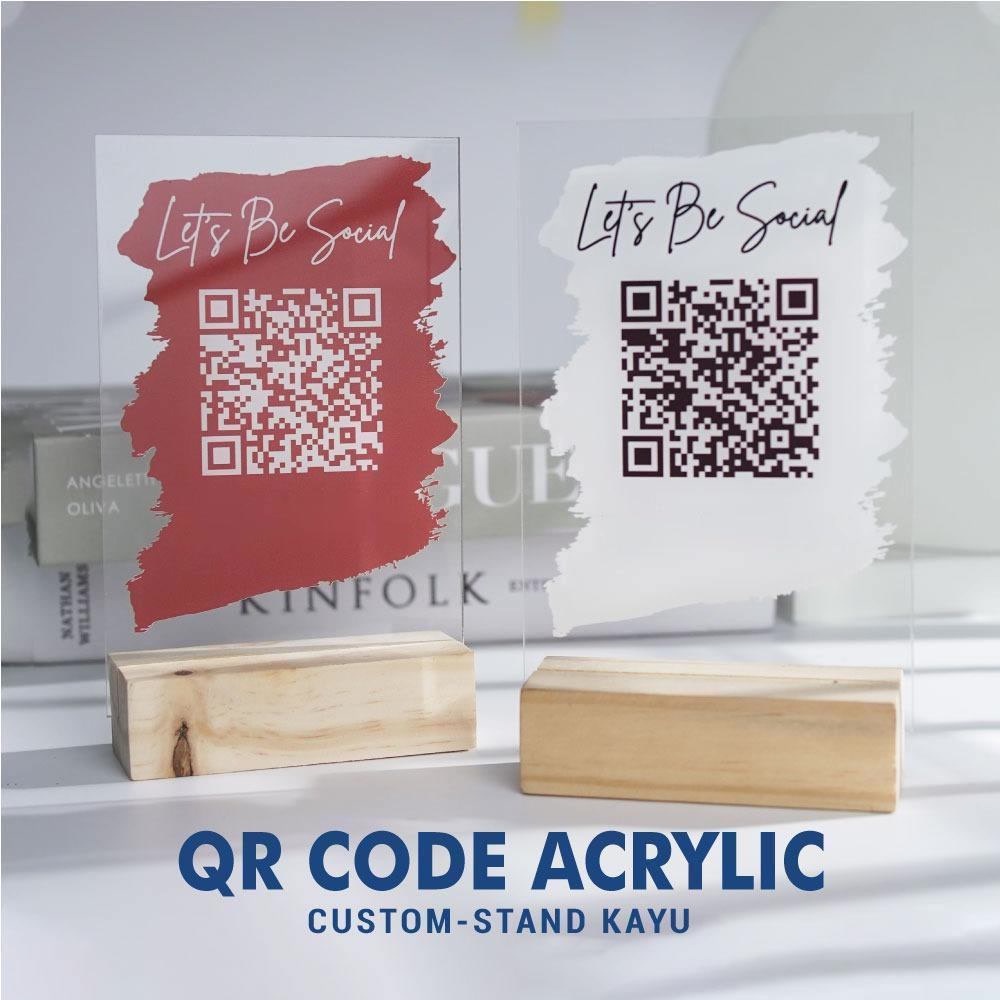 QR STAND CUSTOM/ STANDING QR CODE MEJA KAFE / RESTO / KASIR AKRILIK/AKRILIK BERKUALITAS