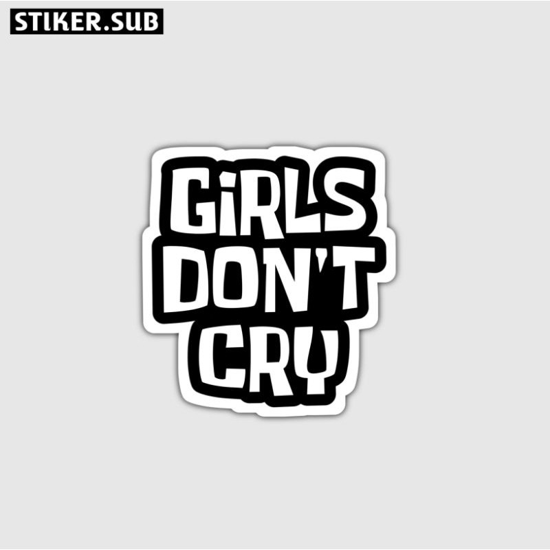 

Stiker sticker GIRLS DON'T CRY