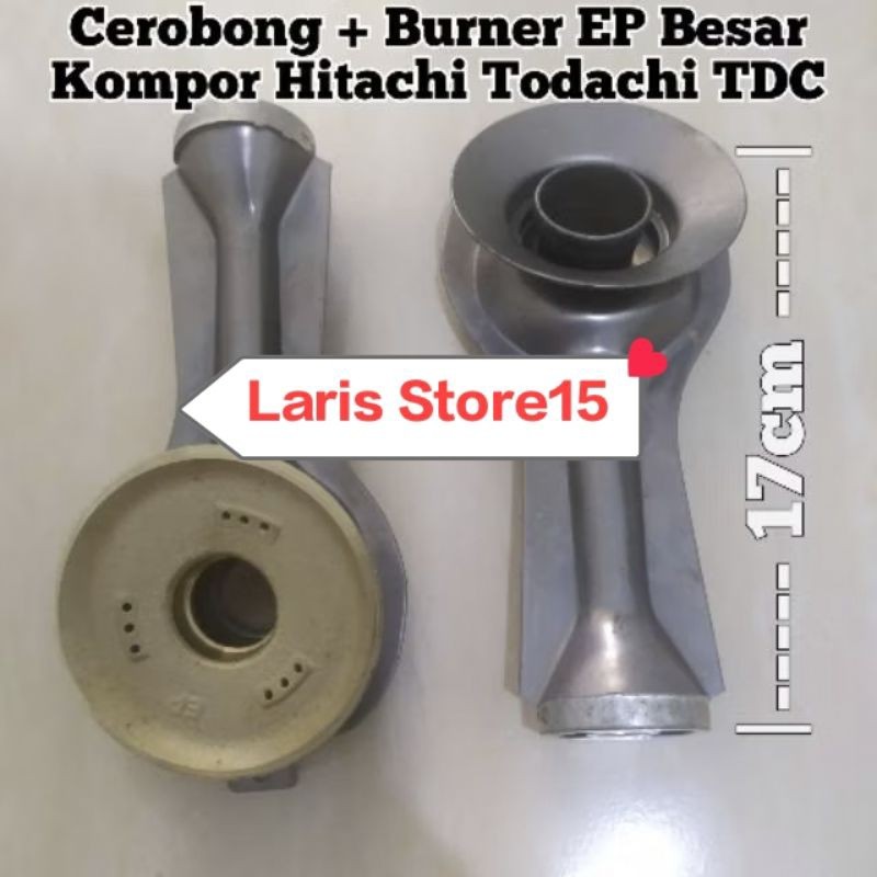 CEROBONG + BURNER KUNINGAN EP BESAR KOMPOR GAS TODACHI HITACHI TDC HOCK
