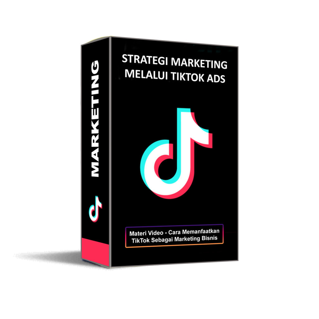 Ecourse: Kelas TikTok Ads Marketing - Strategi Marketing Bisnis Menggunakan TikTok Ads (Materi Video