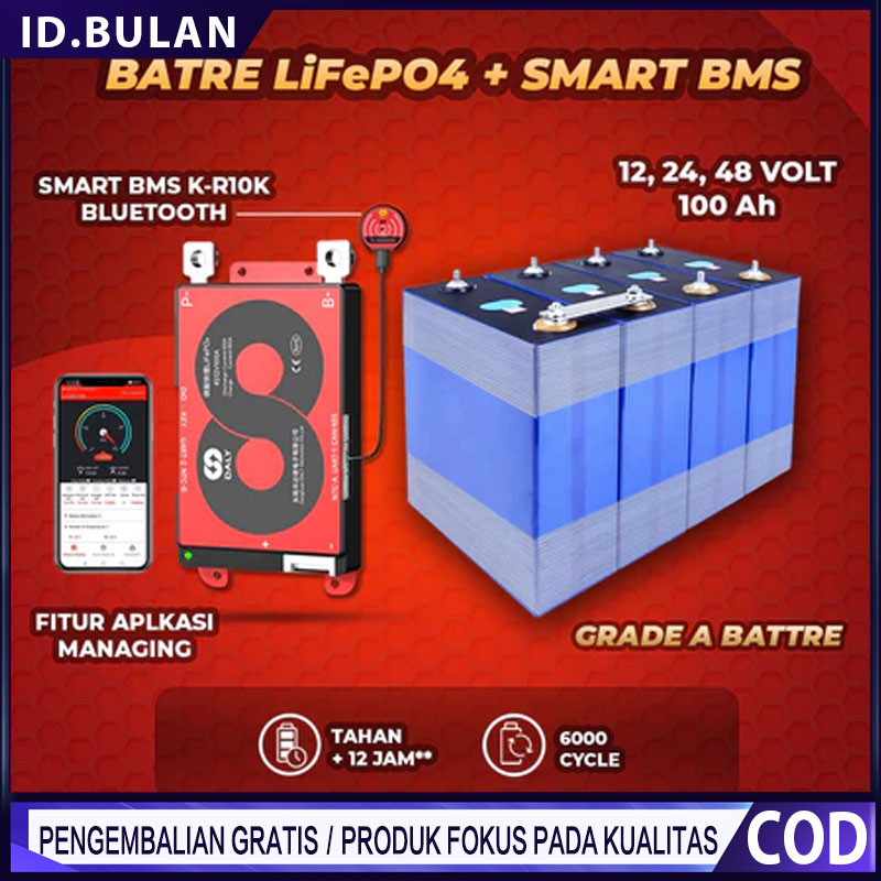 Battery Battre Batre Lifepo4 12V 24V 48V 100Ah dengan DALY BMS SMART 4S 8S 16S Bluetooth BATRE GRADE