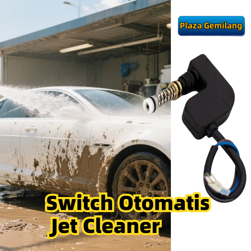 1PCS Switch Otomatis Jet Cleaner / Saklar Otomatis Jet Cleaner