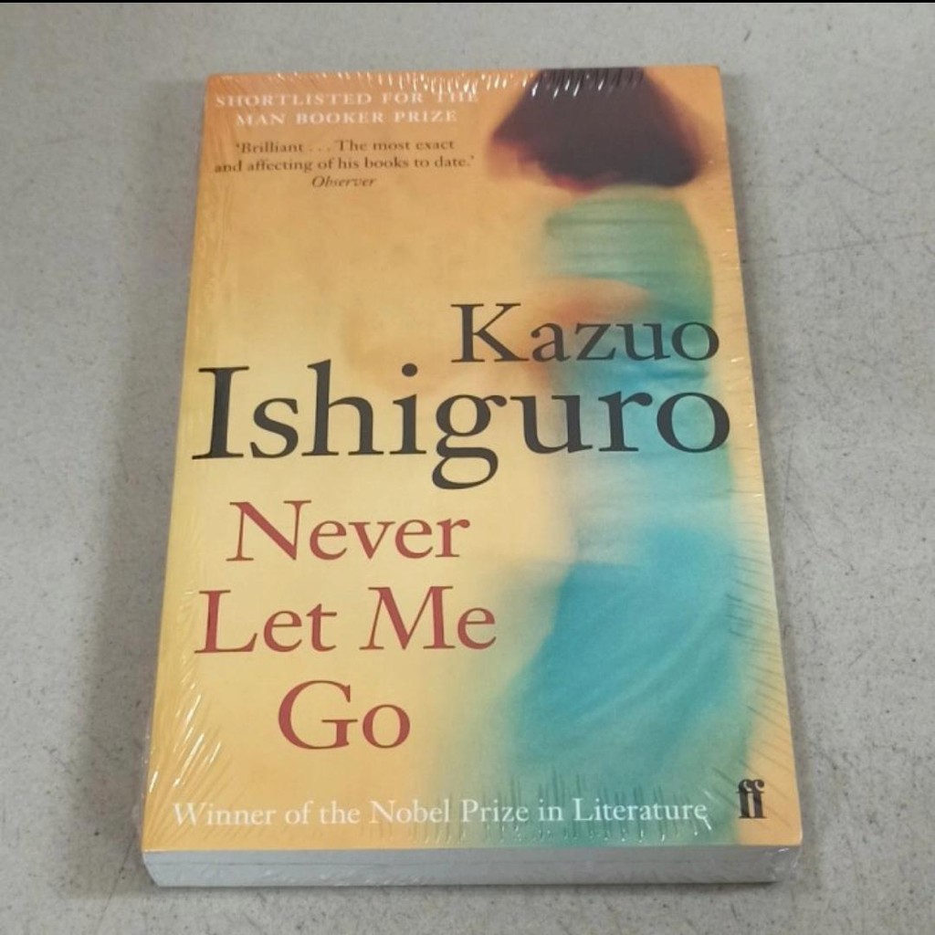 Novel Bahasa Inggris : Never Let Me Go UK - Kazuo Ishiguro