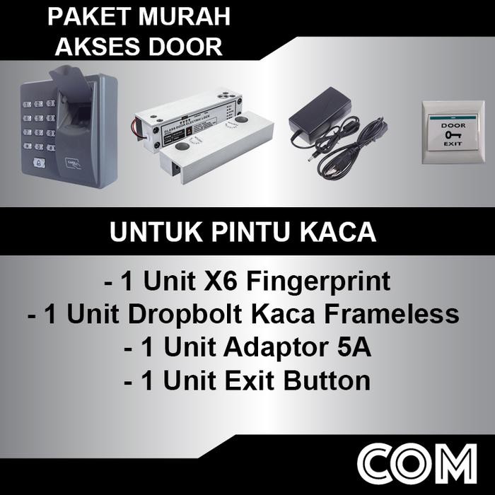 

PAKET MURAH ACCESS X6 / PINTU KACA