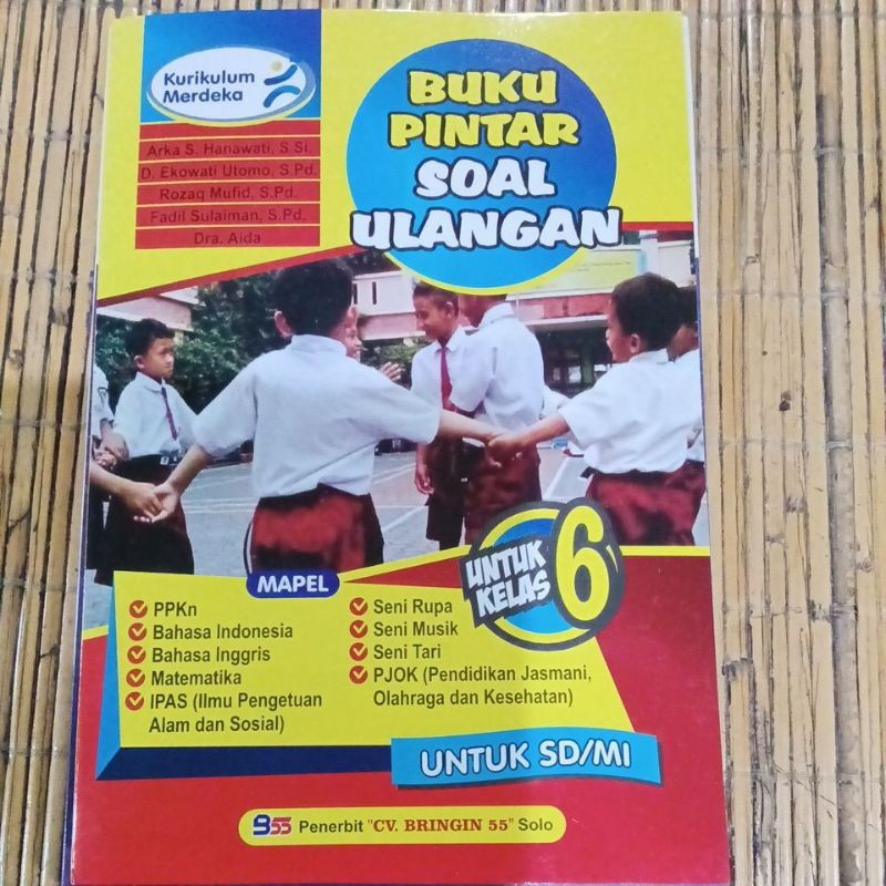 Kelas 6 SD/MI Buku Pintar Soal Ulangan Kurikulum Merdeka / Bank Soal