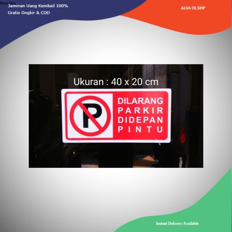

Stiker Sign label dilarang parkir di depan pintu