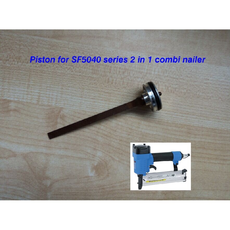 

piston for 2 in 1 combination air nailer stapler SF5040 series pneumatic nailer stapler, straight nail and crown nail