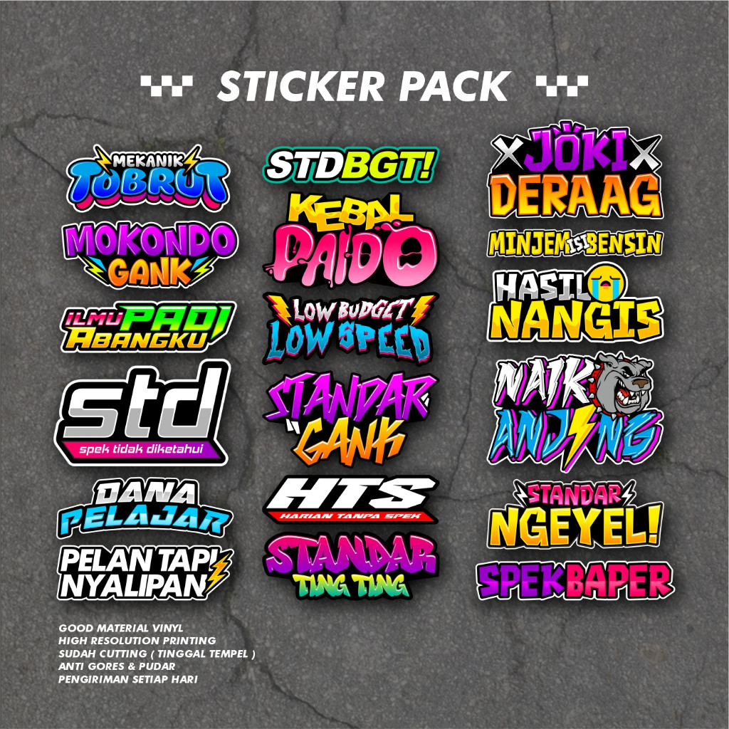 

Stiker Pack Racing Kata Kata Viral Mekanik Tobrut HTS Kebal Paido Low Budget Low Speed Standart Gank