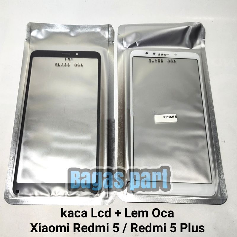KACA KACA DEPAN LCD LEM OCA Xiomi REDMI 5 REDMI 5 PLUS