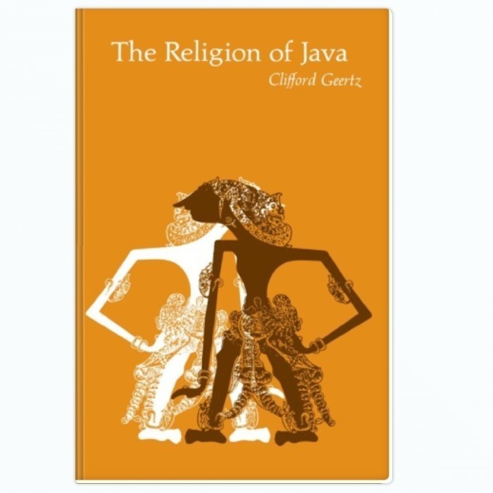 The Religion of Java - Clifford Geertz