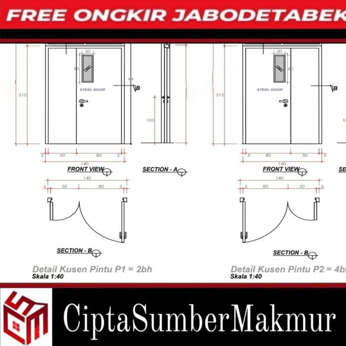 

PINTU STEEL DOOR TYPE MOTHER AND SON L. 140cm x T.215cm (FULL SET)(QTY : 6 UNIT PINTU)