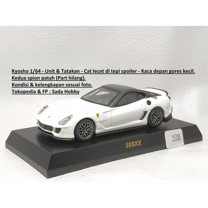 TS08 Kyosho 1/64 Ferrari 599XX Putih No Box JUNK 2ND