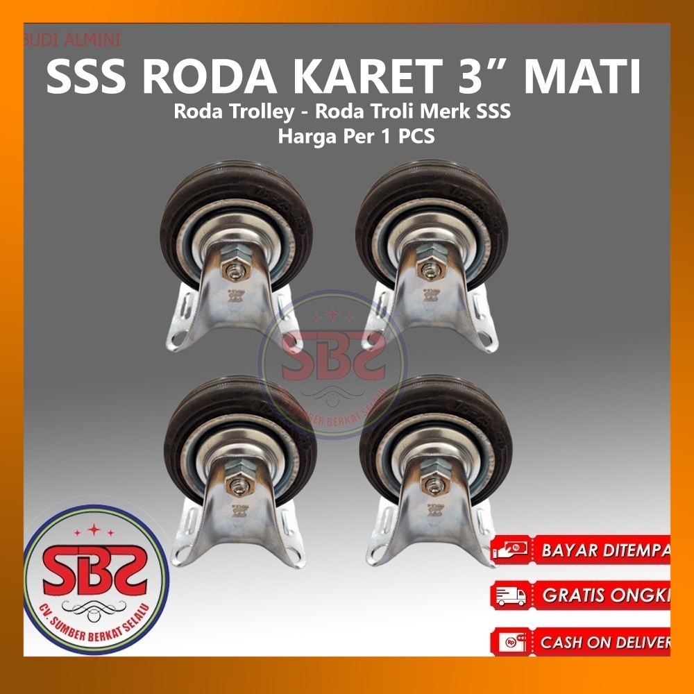 SSS Roda Karet 3inch 3" Mati - Roda Karet SSS /Roda Karet Triple S - Roda Karet Troli Trolly Etalase