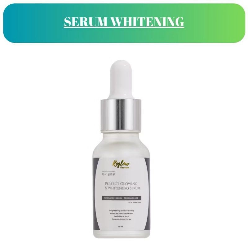 Serum Reglow Skincare Original Dr. Shindy Anti Aging Pencerah Pemutih Wajah