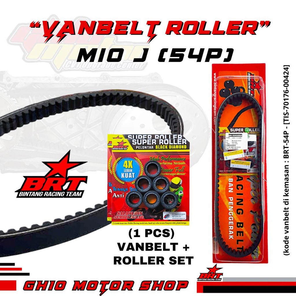 Vanbelt + Roller BRT MIO J(54P) Roller BRT Mio Sporty Roller 5TL DRIVE BELT BRT mio J VENBELT PANBEL