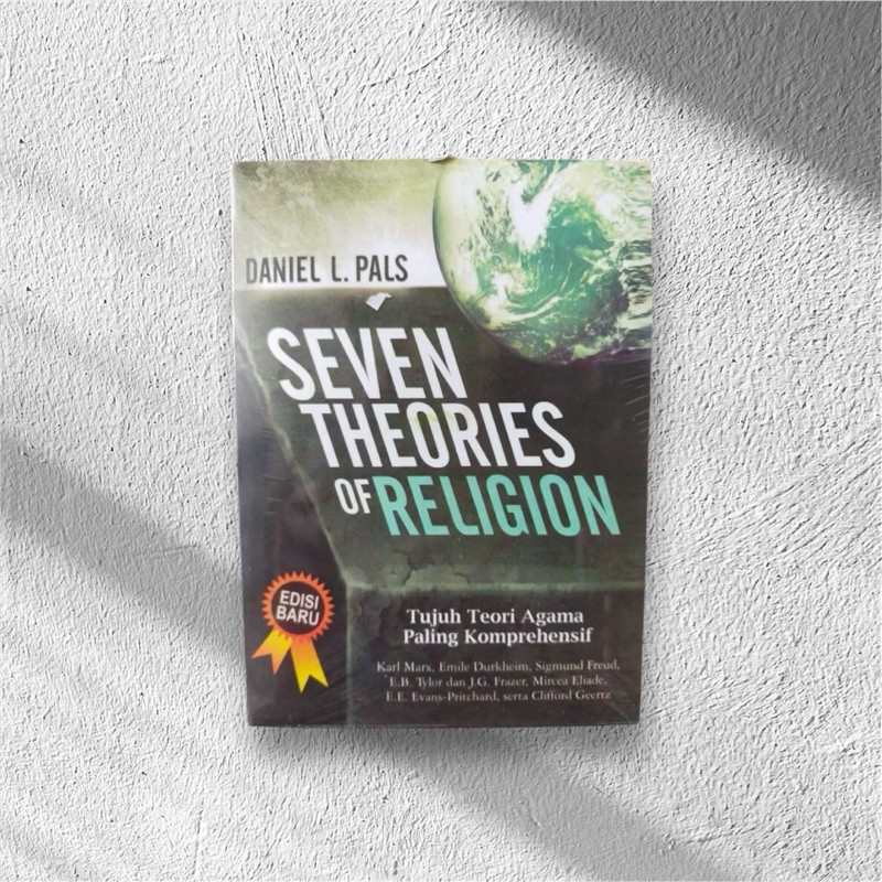 Seven Theories Of Religion Tujuh Teori Agama Paling Komprehensif - Daniel L Pals