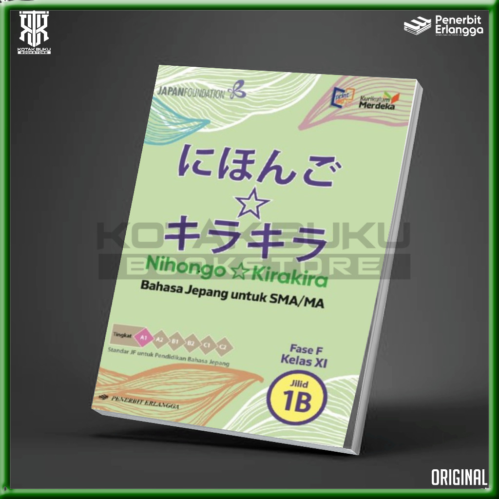 Buku  Nihongo Kirakira 1B Kelas 11 SMA /  Bahasa Jepang SMA