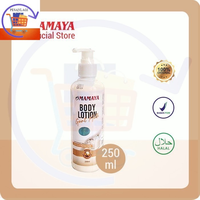 Mamaya Body Lotion Goat Milk BPOM Resmi 250 ml NEW