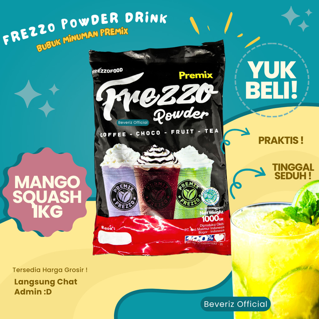 

BEVERIZ Frezzo Bubuk Minuman Rasa Mango Squash | Boba Powder Drink Mangga Squash 1 Kg / 1000gram { Bisa COD} {Tersedia Harga Grosir}