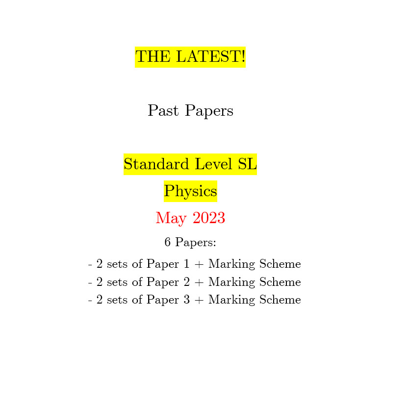 [Hardcopy] Past Papers IB SL Physics May 2023