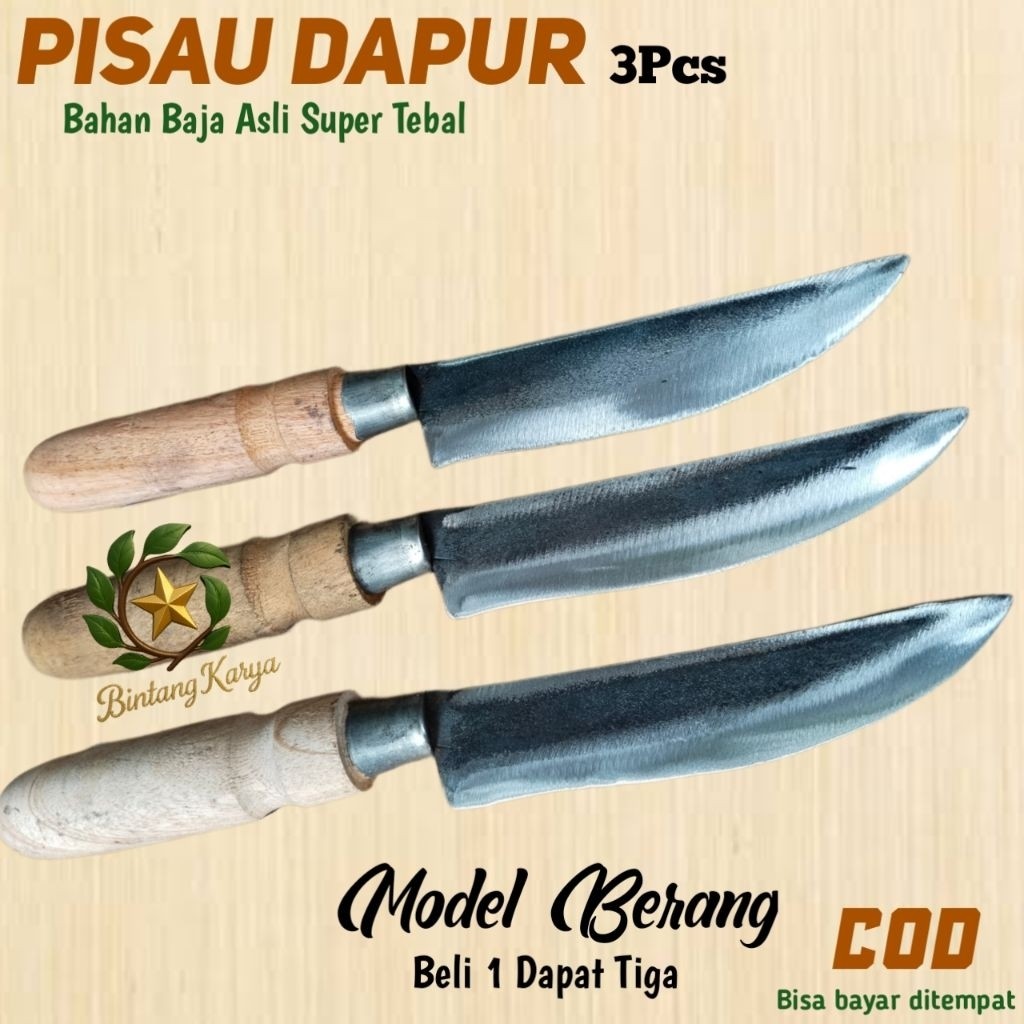 Pisau Dapur Model Berang Bahan Baja Asli 3pcs