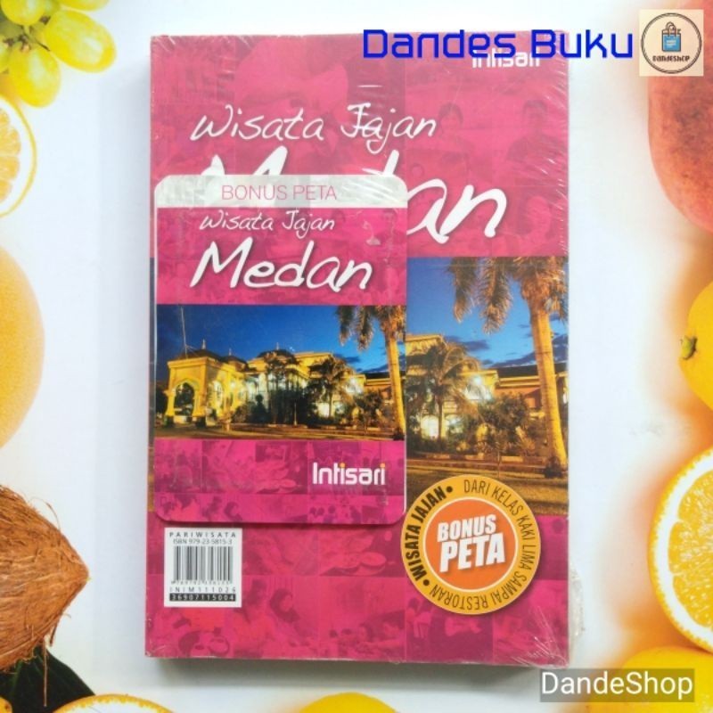 Wisata Jajan Medan - Buku Pariwisata Intisari ORIGINAL