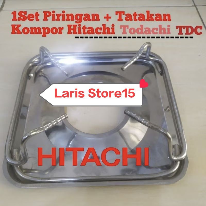 TATAKAN PIRINGAN DUDUKAN KOMPOR GAS HITACHI TODACHI TDC KAKI KOMPOR STAINLESS