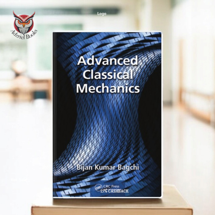 Advanced Classical Mechanics - Bijan Bagchi