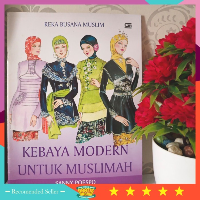 

Busana Muslim Pria Wanita Kekinian Keren Model Terbaru /ORIGINAL BUKU - REKA BUSANA MUSLIM, KEBAYA MODERN UNTUK MUSLIMAH by Sanny Poespo