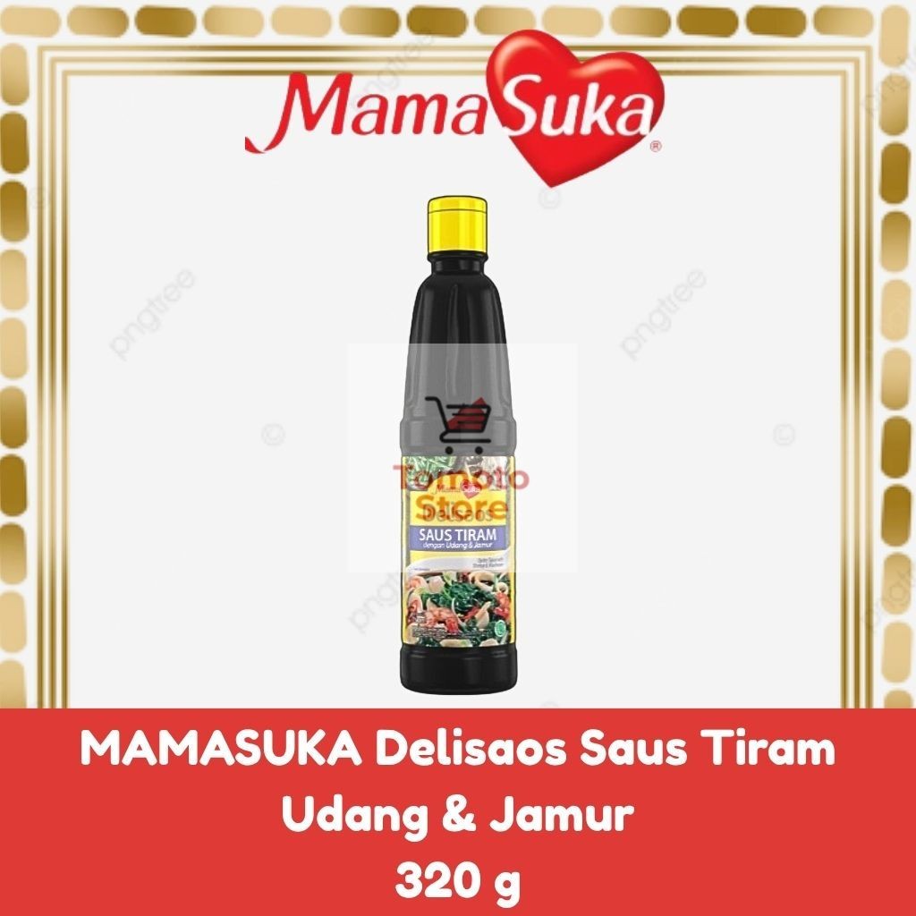 

✨ TOMOTOSTORE ✨ MAMASUKA Delisaos Saus Tiram Udang & Jamur 320 gr