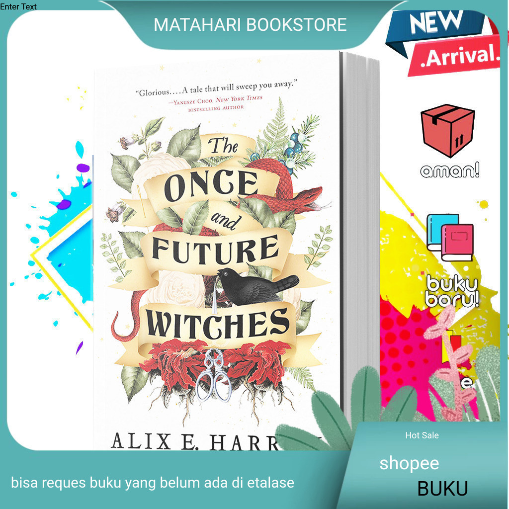 Buku The Once and Future Witches by Alix E. Harrow